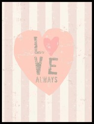 Мотивационный постер "Всегда люби"